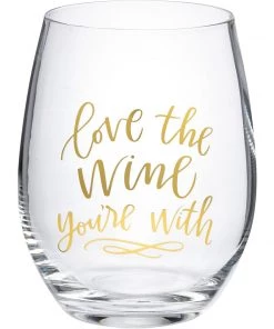 Primitives By Kathy GIFTS Love The Wine You're With Wine Glass