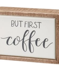 Primitives By Kathy But First Coffee Mini Box Sign GIFTS